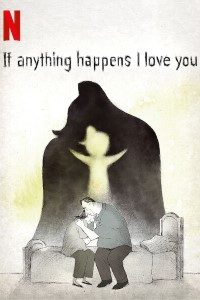 If Anything Happens I Love You Movie English downlaod 480p 720p