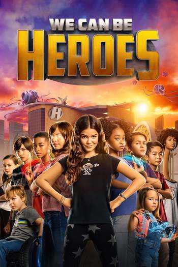 We Can Be Heroes movie dual audio download 480p 720p