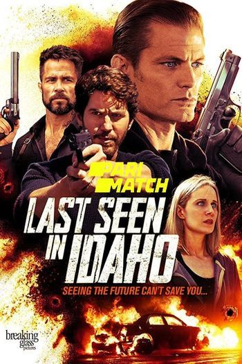 Last Seen in Idaho Movie Dual Audio download 480p 720p