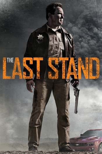 The Last Stand Movie Dual Audio downlaod 480p 720p