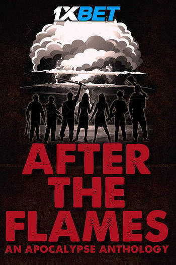 After The Flames Dual Audio download 480p 720p