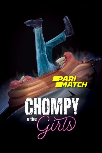 Chompy & The Girls Dual Audio download 480p 720p