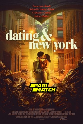 Dating & New York movie dual audio download 720p