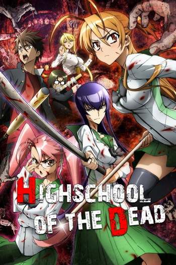 Highschool of the Dead Anime Series Download 480p 720p 1080p