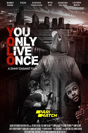 You Only Live Once movie dual audio download 720p