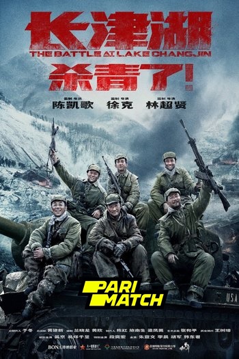 The Battle at Lake Changjin movie dual audio download 720p