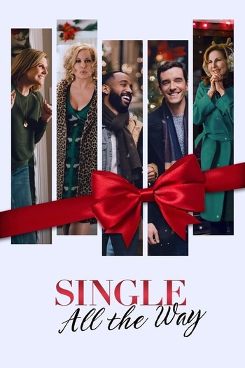 Single All the Way Dual Audio download 480p 720p
