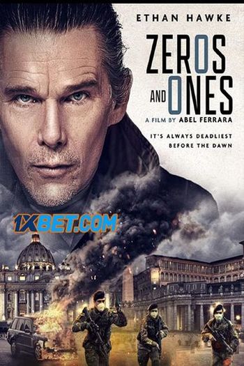 Zeros and Ones movie dual audio download 720p