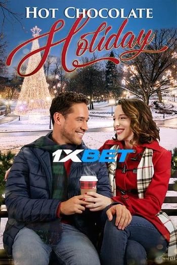 Hot Chocolate Holiday movie dual audio download 720p