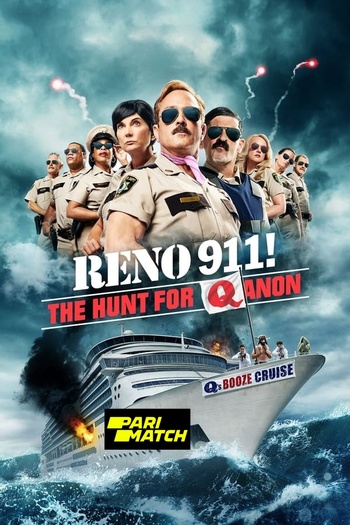 Reno 911, The Hunt for QAnon movie dual audio download 720p