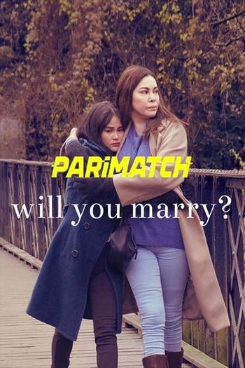 Will You Marry movie dual audio download 720p
