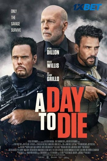 A Day to Die movie dual audio download 720p