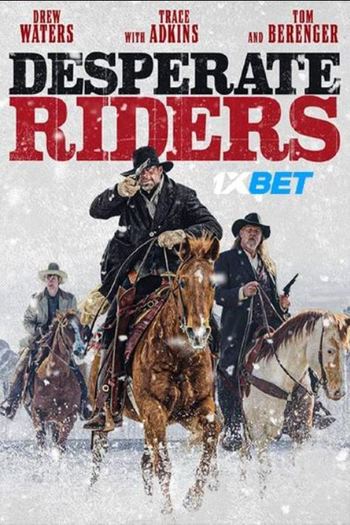 Desperate Riders movie dual audio download 720p