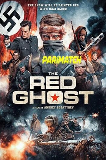 The Red Ghost movie dual audio download 720p