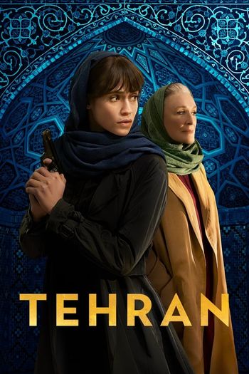 Tehran season 1-2 dual audio download 720p