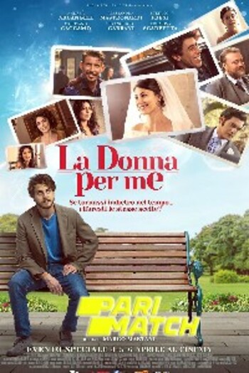La Donna Per Me movie dual audio download 720p