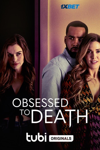 Obsessed to Death movie dual audio download 720p