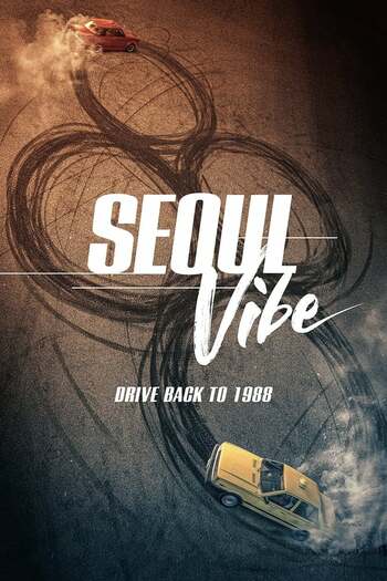 Seoul Vibe movie dual audio download 480p 720p 1080p