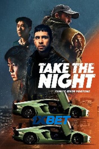 Take the Night movie dual audio download 720p