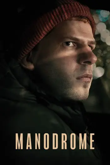 Manodrome (2023) WEB-DL English {Subtitles Added} Download 480p, 720p, 1080p