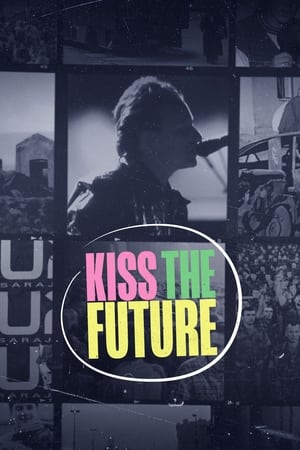 Kiss the Future movie english audio download 480p 720p 1080p
