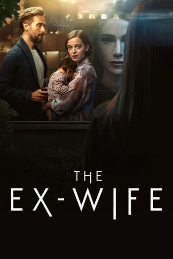 The Ex-Wife season 1 dual audio download 720p